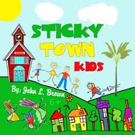 Sticky Town Kids